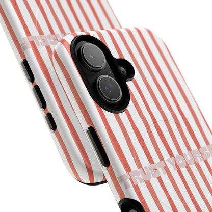 Trust yourself - Tough Magsafe Case