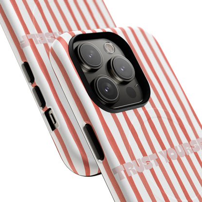 Trust yourself - Tough Magsafe Case