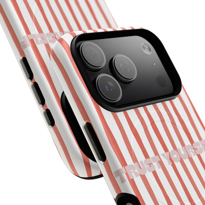 Trust yourself - Tough Magsafe Case