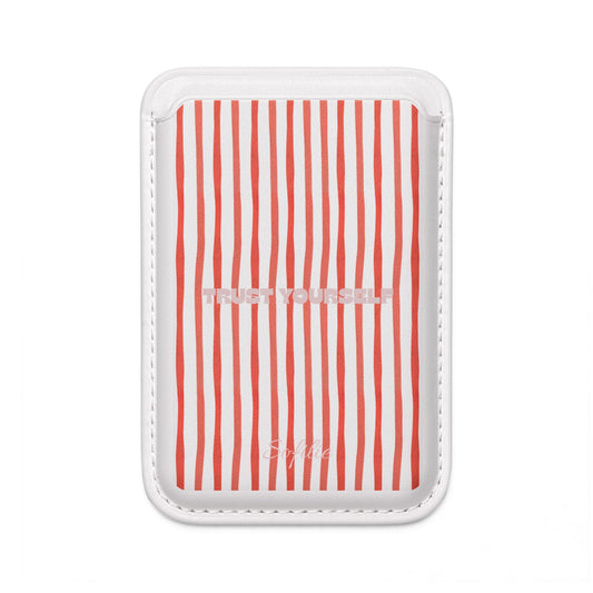 Trust yourself - Magnet Card Wallet