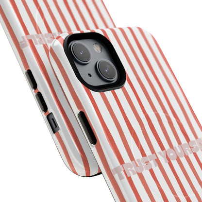 Trust yourself - Tough Magsafe Case