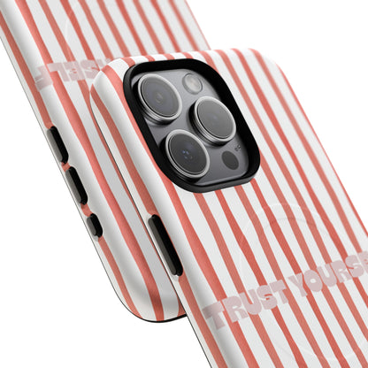 Trust yourself - Tough Magsafe Case