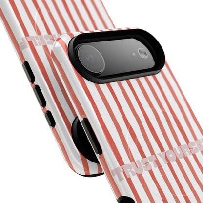Trust yourself - Tough Magsafe Case