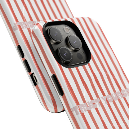 Trust yourself - Tough Magsafe Case